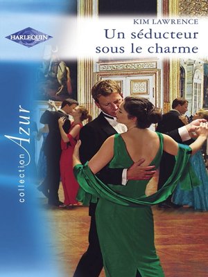 cover image of Un séducteur sous le charme (Harlequin Azur)